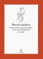 Materia giudaica. Rivista dell'Associazione italiana per lo studio del giudaismo (2020) vol.25 edito da Giuntina
