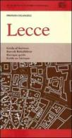 Lecce. Guida al barocco leccese. Con gadget di Oronzo Colangeli edito da Alberto Santoro Editore