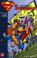 Le avventure di Superman vol.22 edito da Lion