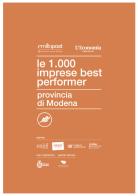 Le 1000 imprese best performer 2023. Provincia di Modena edito da Post Editori