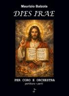 Dies irae. Per coro e orchestra di Maurizio Balzola edito da GDE Edizioni Musicali