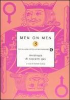 Men on men. Antologia di racconti gay vol.3 edito da Mondadori