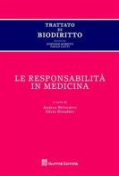 Trattato di biodiritto. Le responsabilità in medicina edito da Giuffrè