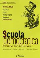 Scuola democratica. Learning for democracy (2014) vol.2 edito da Il Mulino
