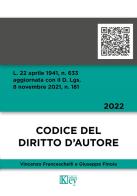 Codice del diritto d'autore di Giuseppe Finoia, Vincenzo Franceschelli edito da Key Editore