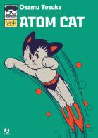 Atom cat di Osamu Tezuka edito da Edizioni BD