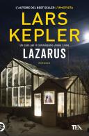 Lazarus di Lars Kepler edito da TEA