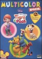 I miei amici Tigro e Pooh. Multicolor special. Ediz. illustrata edito da Disney Libri