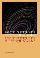 Revue critique de philologie romane (2017). Ediz. critica vol.18 edito da Edizioni dell'Orso