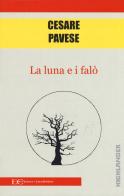 La luna e i falò di Cesare Pavese edito da Edizioni Clandestine