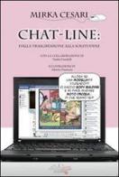 Chat-line: dalla trasgressione alla solitudine di Mirka Cesari edito da Edizioni Sì