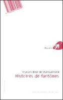 Storie di fantasmi. Ediz. italiana e inglese di François-René de Chateaubriand edito da Portaparole