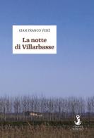 La notte di Villarbasse di Gianfranco Venè edito da Manuzio Società Editrice
