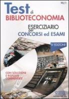 Test di biblioteconomia edito da Edizioni Giuridiche Simone