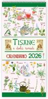 Tisane e dolci rimedi. Calendario 2026 edito da Edizioni del Baldo