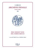 Per i novant'anni del Codice Rocco edito da Pisa University Press
