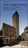 San Gimignano. Musei civici, palazzo comunale, pinacoteca, torre Grossa. Ediz. inglese edito da Silvana