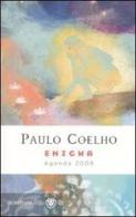 Enigma. Agenda 2008 di Paulo Coelho edito da Bompiani
