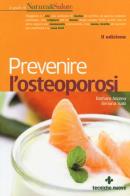 Prevenire l'osteoporosi di Barbara Asprea, Simona Salò edito da Tecniche Nuove