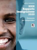 Rapporto immigrazione 2020. Conoscere per comprendere edito da Tau
