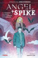 Angel + Spike vol.4 di Joss Whedon, Adam Smith, Zac Thompson edito da SaldaPress