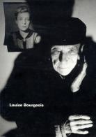 Louise Bourgeois. Blue days and pink days. Ediz. italiana di Jerry Gorovoy, Pandora Tabatabai Asbaghi edito da Progetto Prada Arte
