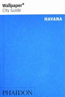 Havana. Ediz. inglese edito da Phaidon