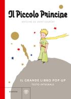 Il Piccolo Principe. Il grande libro pop-up. Ediz. a colori di Antoine de Saint-Exupéry edito da Bompiani