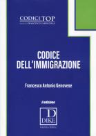 Codice dell'immigrazione di Francesco Antonio Genovese edito da Dike Giuridica