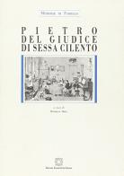 Pietro Del Giudice di Sessa Cilento. Memorie di famiglia edito da Edizioni Scientifiche Italiane
