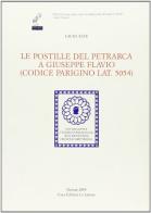 Le postille del Petrarca a Giuseppe Flavio (codice parigino lat. 5054) di Laura Refe edito da Le Lettere