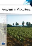 Progressi in viticoltura edito da Edises