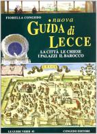 Nuova guida di Lecce edito da Congedo