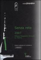 Senza rete 2007. Ottavo rapporto annuale su Torino edito da Guerini e Associati