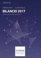 I nuovi OIC. Bilancio 2017 di Fabrizio Bava, Alain Devalle edito da Eutekne