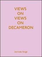 Views on views on Decameron. Artist book by Jorinde Voigt di Jorinde Voigt edito da Cura.Publishing
