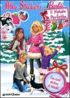 Barbie. Il Natale perfetto. Albo stickers edito da Giunti Junior