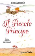 Il Piccolo Principe (copertina bianca) di Antoine Saint-Exupéry edito da Giunti Junior