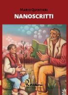Nanoscritti di Mario Quintieri edito da Rossini Editore