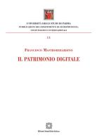 Il patrimonio digitale di Francesco Mastroberardino edito da Edizioni Scientifiche Italiane