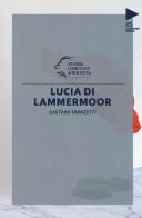 Gaetano Donizetti. Lucia di Lammermoor edito da Pendragon