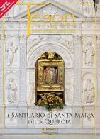 Il Santuario di Santa Maria della Quercia di Massimiliano Balsi edito da Historia