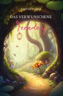 Das verwunschene Feendorf di Josefine Fetzer edito da Europa Edizioni