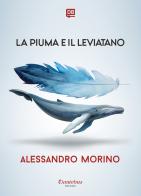 La Piuma e il Leviatano di Alessandro Morino edito da Dantebus
