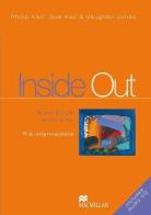 Inside out. Pre-intermediate. Workbook. With key. Per gli Ist. tecnici commerciali. Con CD Audio di Sue Kay, Vaughan Jones edito da Macmillan