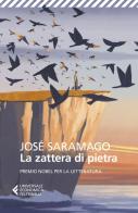 La zattera di pietra di José Saramago edito da Feltrinelli