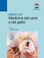Memo-vet. Medicina del cane e del gatto edito da Edra