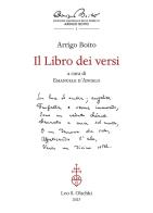 Il libro dei versi di Arrigo Boito edito da Olschki