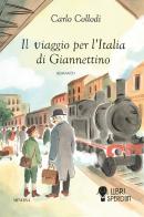 Il viaggio per l'Italia di Giannettino di Carlo Collodi edito da Minerva Edizioni (Bologna)