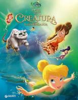 Trilli e la creatura leggendaria. Story book edito da Disney Libri